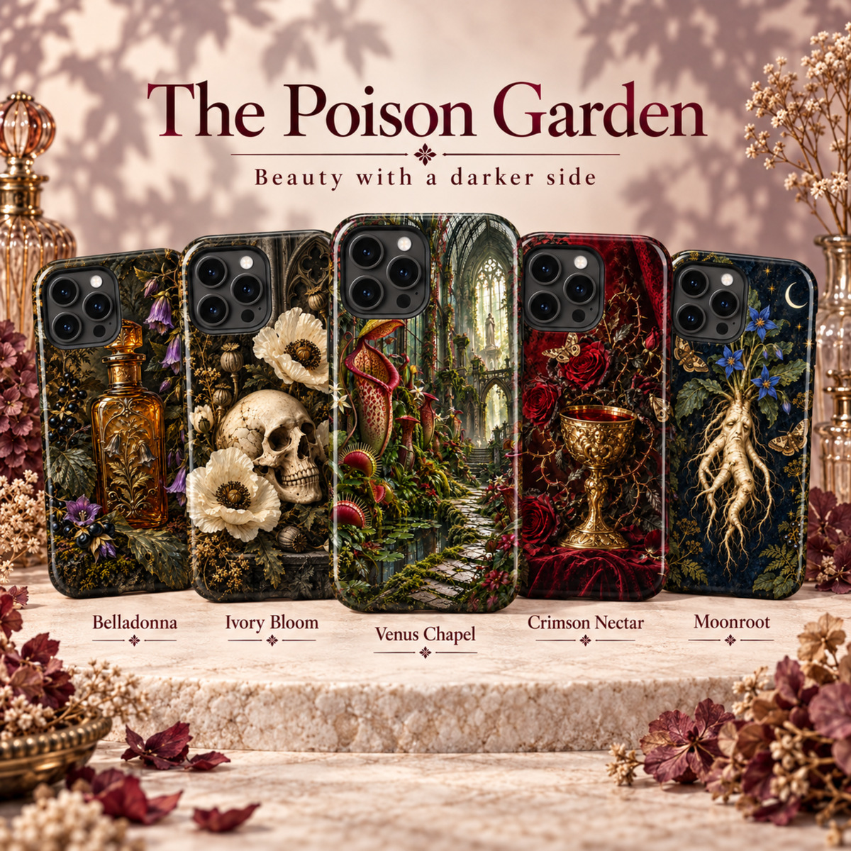 Les cinq coques The Poison Garden : Belladonna, Ivory Bloom, Venus Chapel, Crimson Nectar et Moonroot.